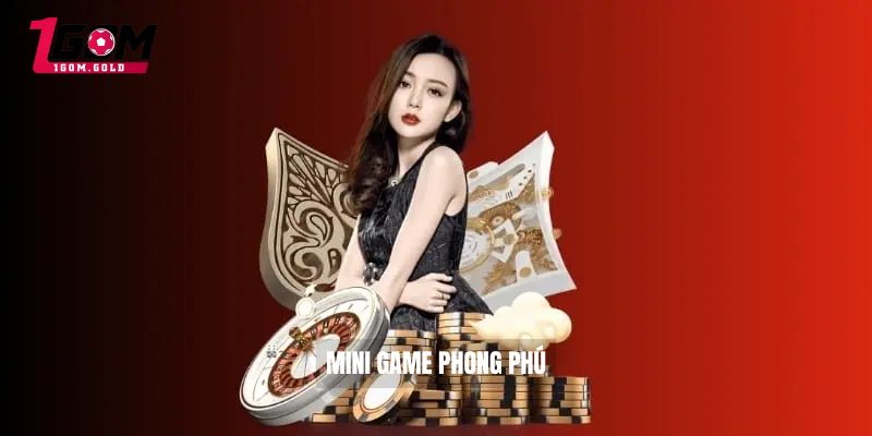 Mini game phong phú
